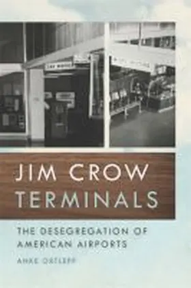 Ortlepp |  Jim Crow Terminals | Buch |  Sack Fachmedien