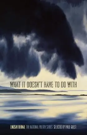 Bernal |  What It Doesn't Have to Do With | eBook | Sack Fachmedien