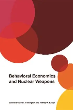 Harrington / Knopf |  Behavioral Economics and Nuclear Weapons | eBook | Sack Fachmedien