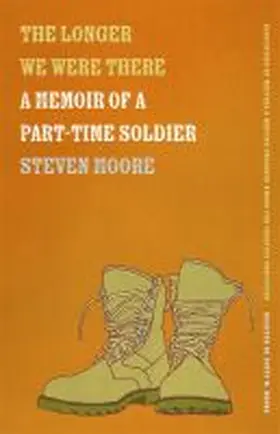 Moore |  The Longer We Were There | Buch |  Sack Fachmedien