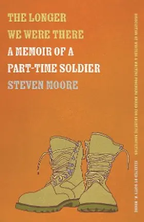 Moore |  The Longer We Were There | eBook | Sack Fachmedien