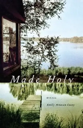 Casey |  Made Holy | eBook | Sack Fachmedien