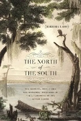 Ladd |  The North of the South | eBook | Sack Fachmedien