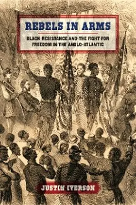 Iverson |  Rebels in Arms | eBook | Sack Fachmedien