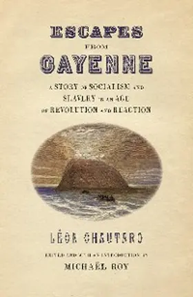 Chautard / Roy |  Escapes from Cayenne | eBook | Sack Fachmedien