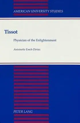 Emch-Deriaz / Emch-Daeriaz |  Tissot: Physician of the Enlightenment | Buch |  Sack Fachmedien