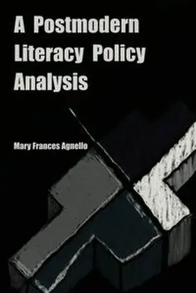 Agnello |  A Postmodern Literacy Policy Analysis | Buch |  Sack Fachmedien