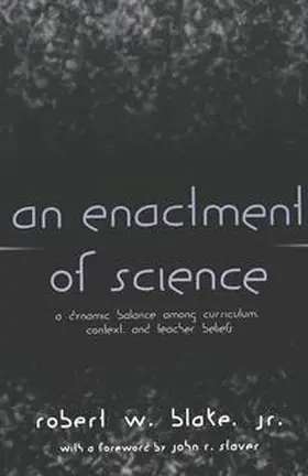 Blake |  An Enactment of Science | Buch |  Sack Fachmedien