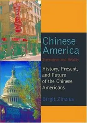 Zinzius |  Chinese America | Buch |  Sack Fachmedien