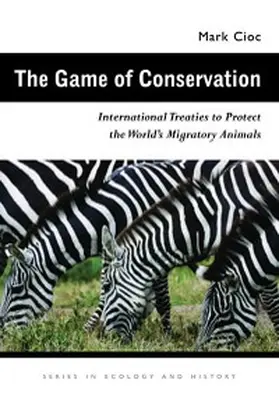 Cioc |  The Game of Conservation | eBook | Sack Fachmedien