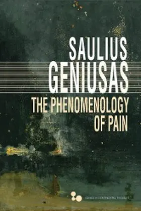 Geniusas |  The Phenomenology of Pain | eBook | Sack Fachmedien