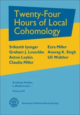 Iyengar / Leuschke / Leykin |  Twenty-Four Hours of Local Cohomology | Buch |  Sack Fachmedien