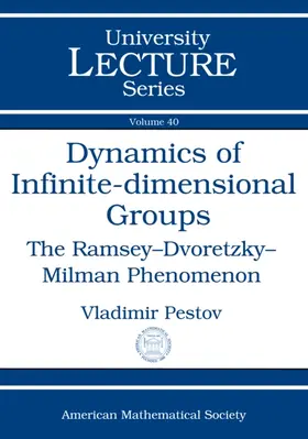 Pestov |  Dynamics of Infinite-dimensional Groups | Buch |  Sack Fachmedien