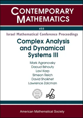 Agranovsky / Bshouty / Karp |  Complex Analysis and Dynamical Systems III | Buch |  Sack Fachmedien