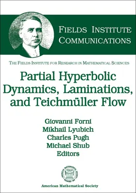 Forni / Lyubich / Pugh |  Partially Hyperbolic Dynamics, Laminations, and Teichmuller Flow | Buch |  Sack Fachmedien