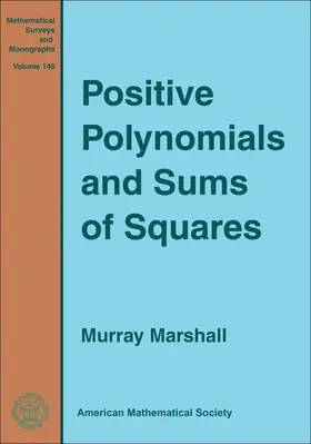 Marshall |  Positive Polynomials and Sums of Squares | Buch |  Sack Fachmedien