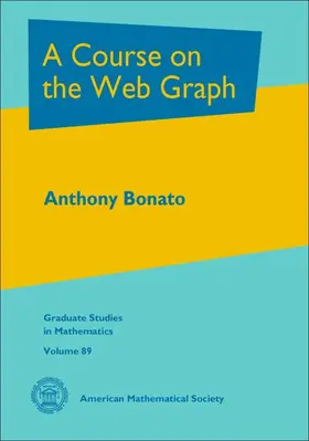 Bonato |  A Course on the Web Graph | Buch |  Sack Fachmedien