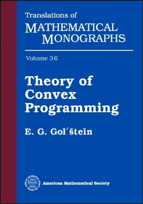 Golstein / Rockafeller |  Theory of Convex Programming | Buch |  Sack Fachmedien