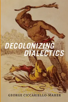 Maher |  Decolonizing Dialectics | eBook | Sack Fachmedien