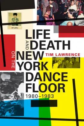 Lawrence | Life and Death on the New York Dance Floor, 1980–1983 | E-Book | sack.de