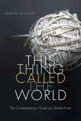 Ganguly |  This Thing Called the World | eBook | Sack Fachmedien