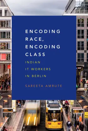 Amrute |  Encoding Race, Encoding Class | eBook | Sack Fachmedien