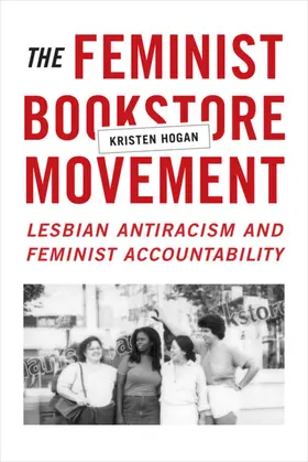 Hogan |  The Feminist Bookstore Movement | eBook | Sack Fachmedien