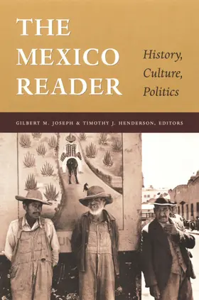Joseph / Henderson / Kirk |  The Mexico Reader | eBook | Sack Fachmedien