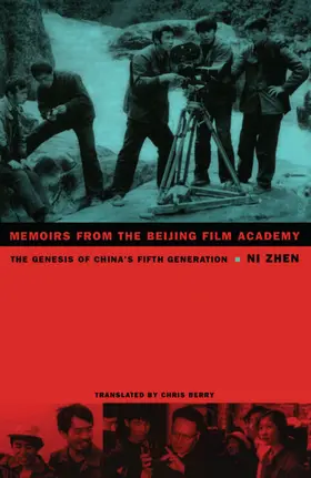 Ni / Chow / Harootunian |  Memoirs from the Beijing Film Academy | eBook | Sack Fachmedien