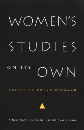 Wiegman / Grewal / Kaplan |  Women's Studies on Its Own | eBook | Sack Fachmedien