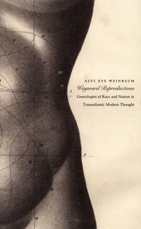 Weinbaum / Grewal / Kaplan |  Wayward Reproductions | eBook | Sack Fachmedien