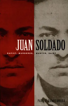 Vanderwood / Joseph / Rosenberg |  Juan Soldado | eBook | Sack Fachmedien