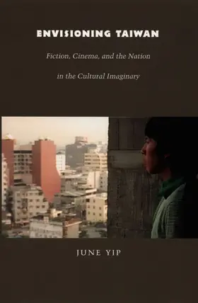 Yip / Chow / Harootunian |  Envisioning Taiwan | eBook | Sack Fachmedien