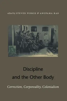 Rao / Pierce |  Discipline and the Other Body | eBook | Sack Fachmedien