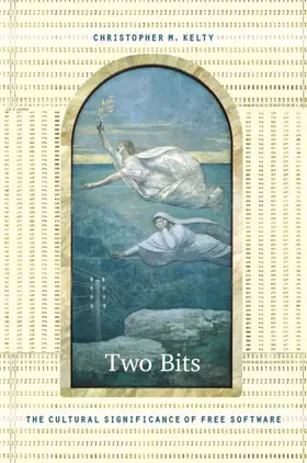 Kelty / Fischer / Dumit |  Two Bits | eBook | Sack Fachmedien