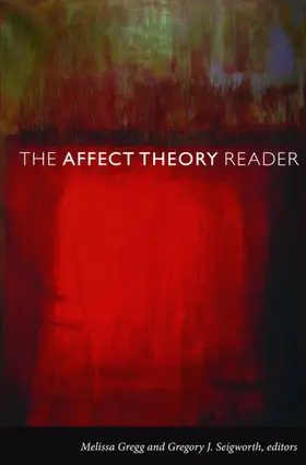 Gregg / Seigworth |  The Affect Theory Reader | eBook | Sack Fachmedien