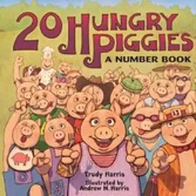 Harris |  20 Hungry Piggies | eBook | Sack Fachmedien
