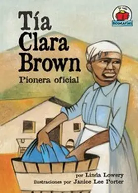Lowery |  Tía Clara Brown (Aunt Clara Brown) | eBook | Sack Fachmedien