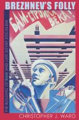 Ward |  Brezhnev's Folly | Buch |  Sack Fachmedien