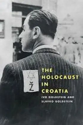 Goldstein |  The Holocaust in Croatia | Buch |  Sack Fachmedien