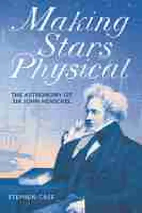 Case |  Making Stars Physical | Buch |  Sack Fachmedien
