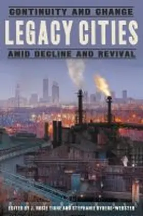 Tighe / Ryberg-Webster |  Legacy Cities | Buch |  Sack Fachmedien