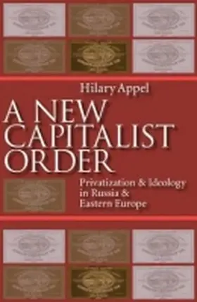 Appel |  A New Capitalist Order | Buch |  Sack Fachmedien