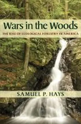 Hays |  Wars in the Woods | Buch |  Sack Fachmedien