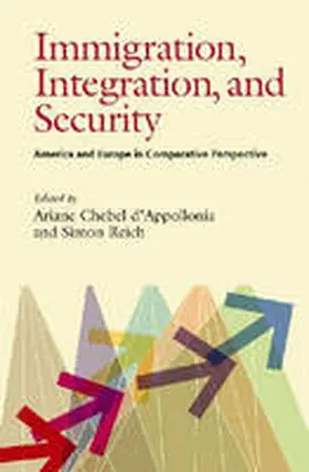 Chebel D'Appollonia / Reich |  Immigration, Integration, and Security | Buch |  Sack Fachmedien