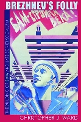 Ward |  Brezhnev's Folly | Buch |  Sack Fachmedien