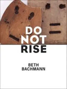 Bachmann |  Do Not Rise | Buch |  Sack Fachmedien
