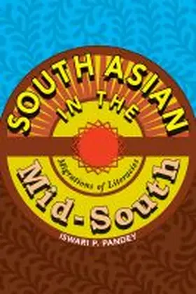 Pandey |  South Asian in the Mid-South | Buch |  Sack Fachmedien