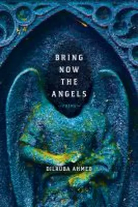 Ahmed |  Bring Now the Angels | Buch |  Sack Fachmedien