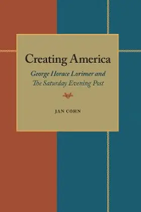 Cohn |  Creating America | eBook | Sack Fachmedien
